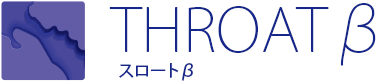 THROATβ スロートβ